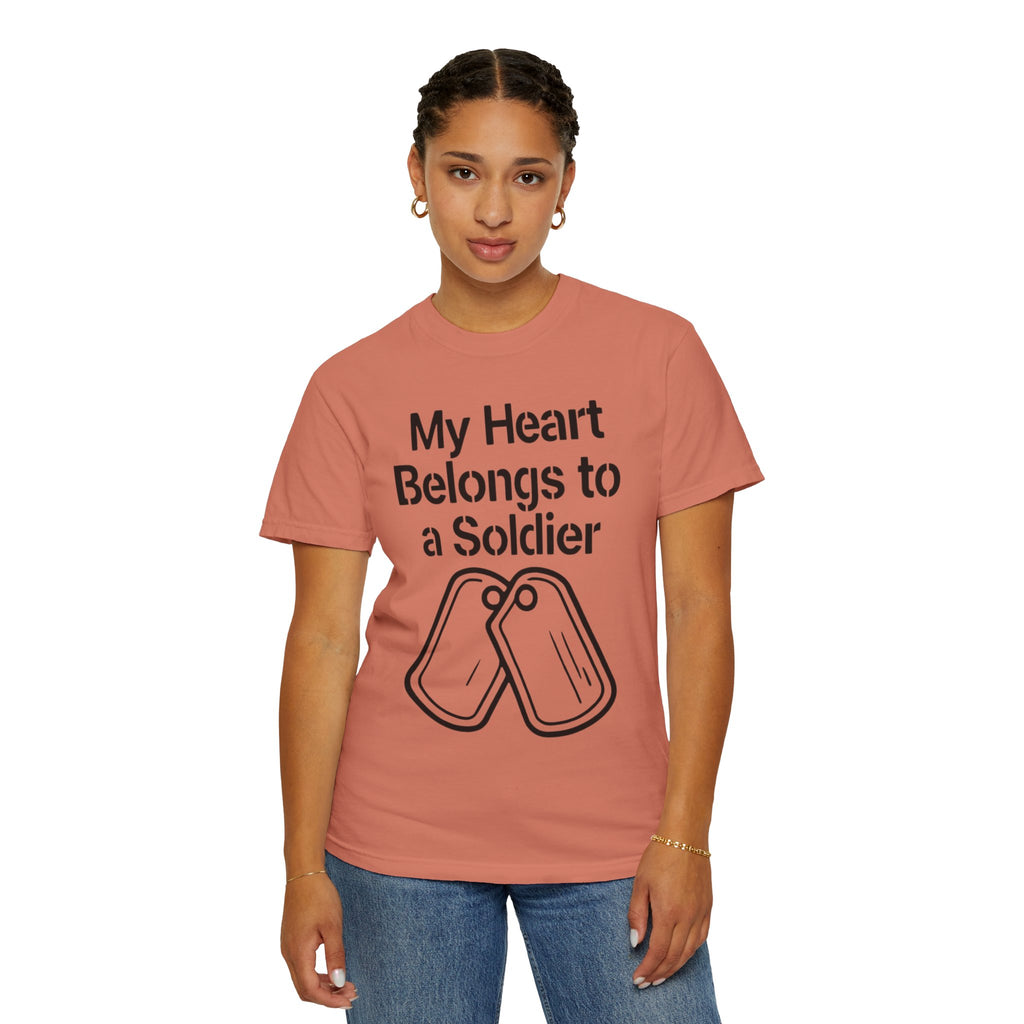 "My Heart Belongs to a Soldier" Unisex Garment-Dyed T-shirt