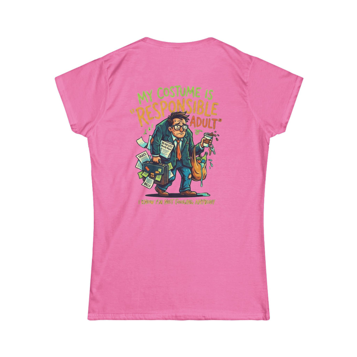 Color: Azalea | Responsible Adult Costume Women's Tee