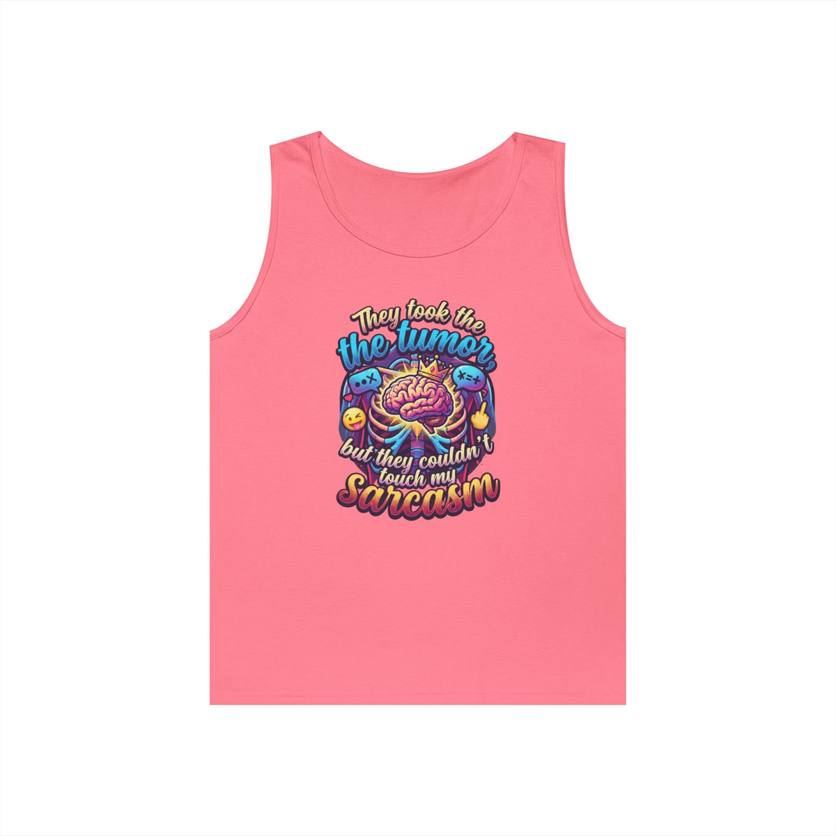 "Took the Tumor But Not My Saracasm" Tank Top