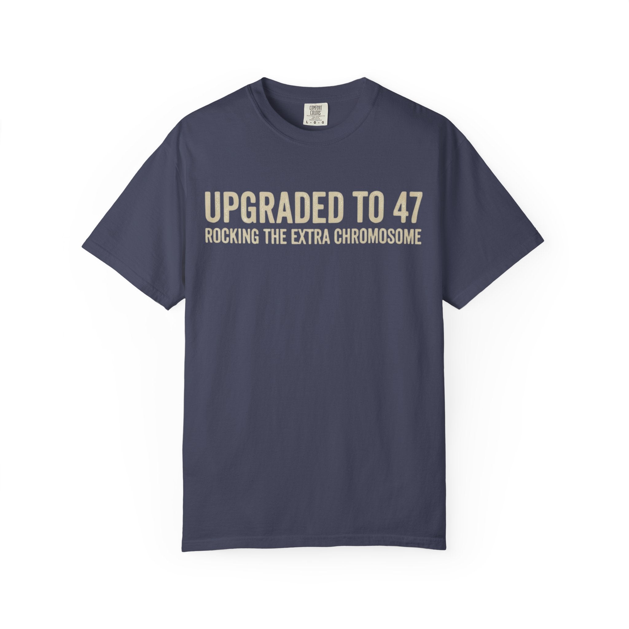 "47 Chromosomes" Unisex Garment-Dyed Tee