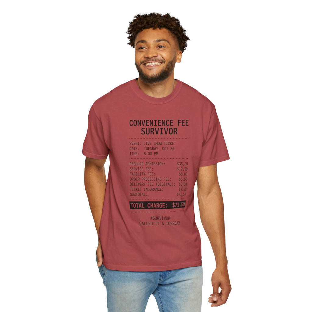 "Convenience Fee Survivor" Unisex Garment-Dyed Tee