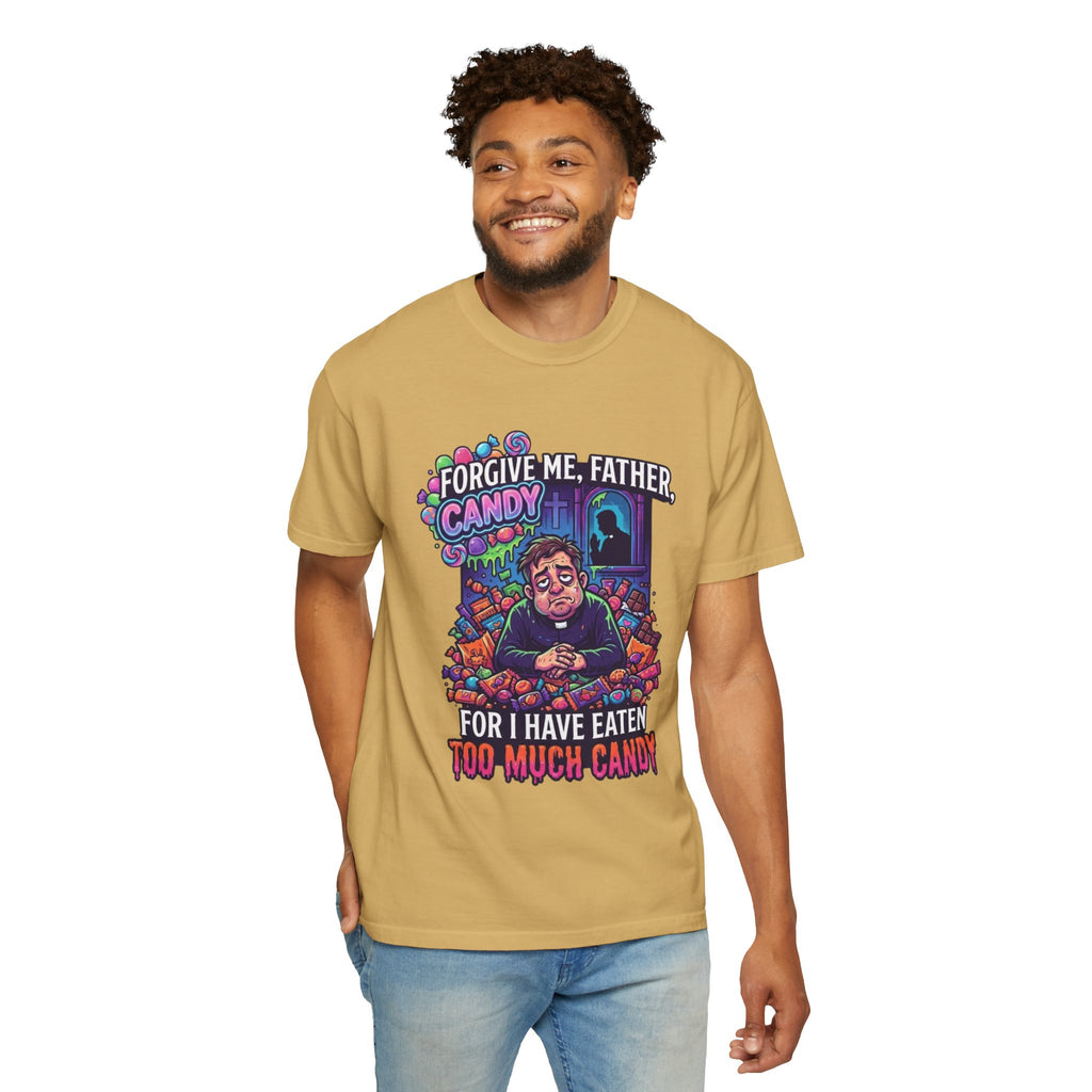 "Forgive Me Father Too Much Candy" Unisex Garment-Dyed Tee