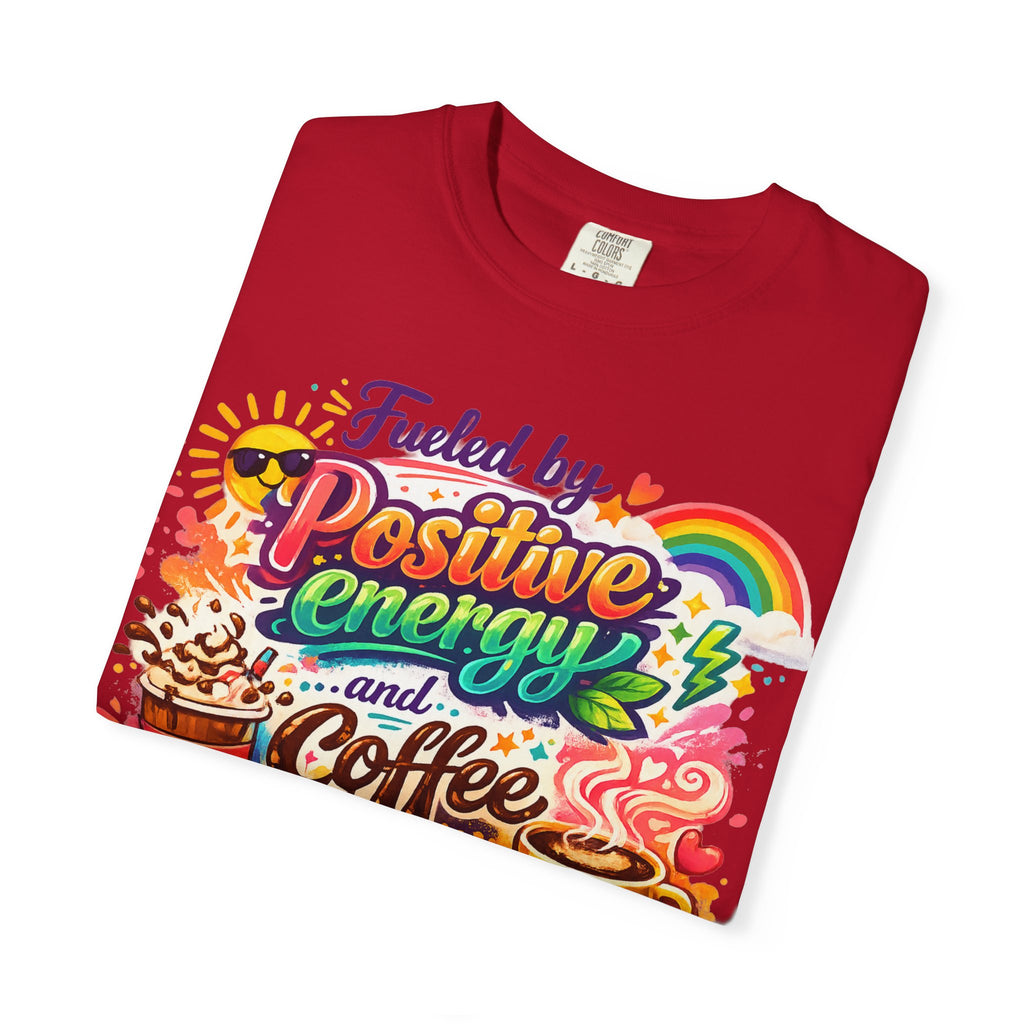 "The Caffeine-Induced Optimist" Unisex Garment-Dyed T-shirt