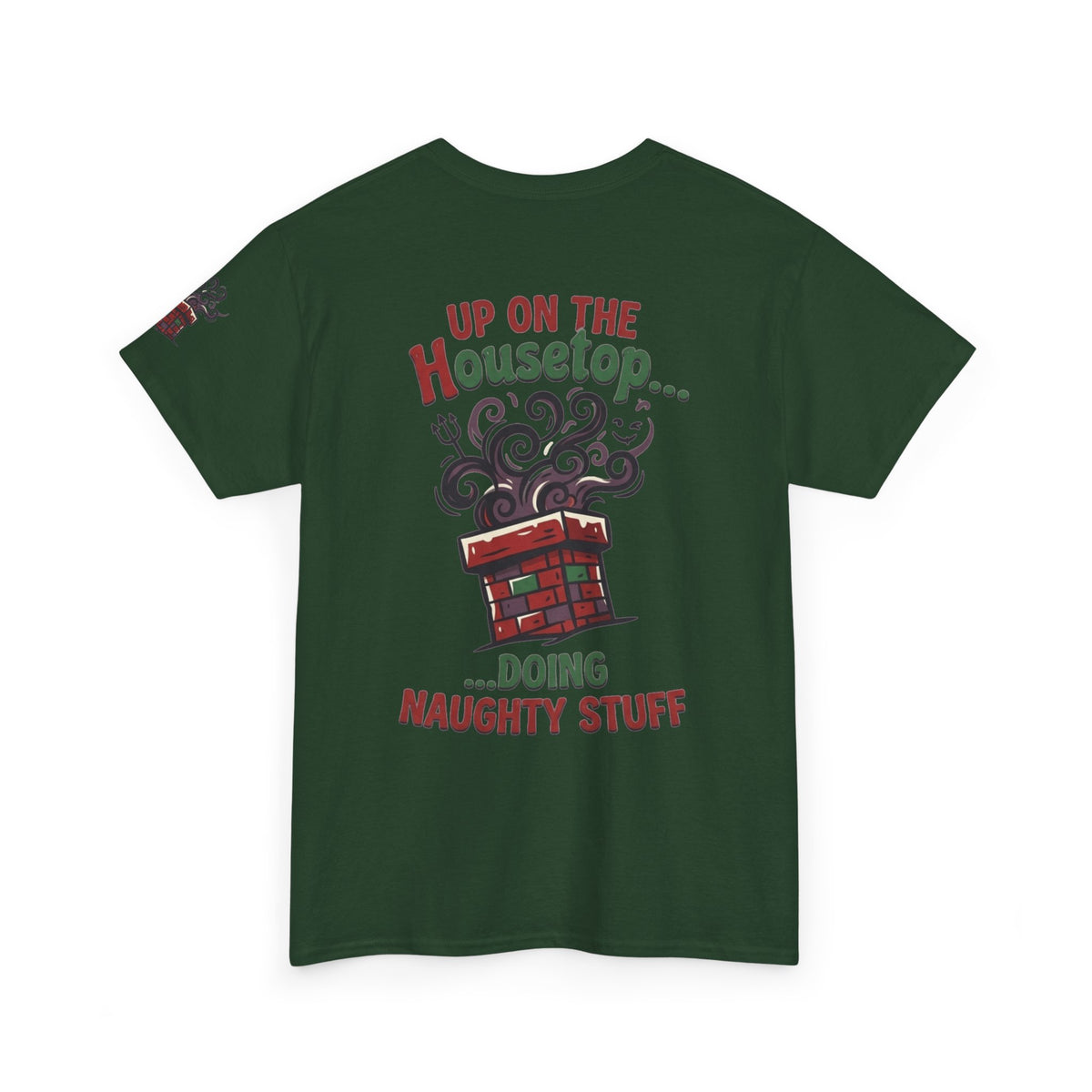 "Up On The Housetop Doing Naughty Stuff" Premium Graphic Tee