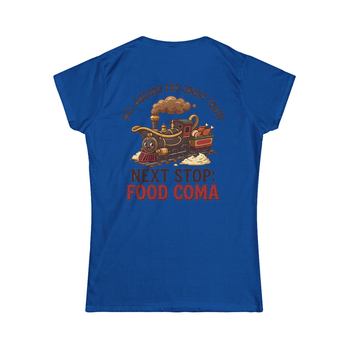 "Next Stop Food Coma" Women's Tee