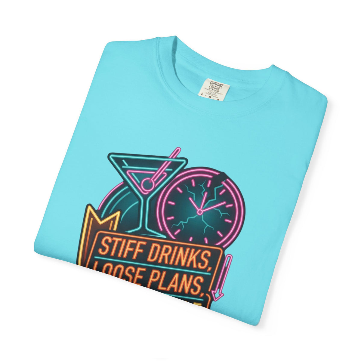 "Stiff Drinks Loose Plans" Unisex Garment-Dyed Tee