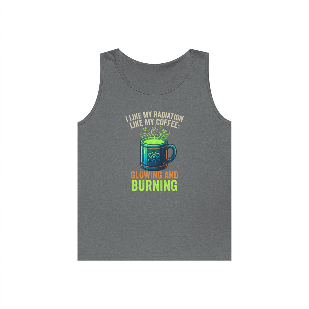 Color: Graphite Heather | I Like My Radiation Like My Coffee Tank Top