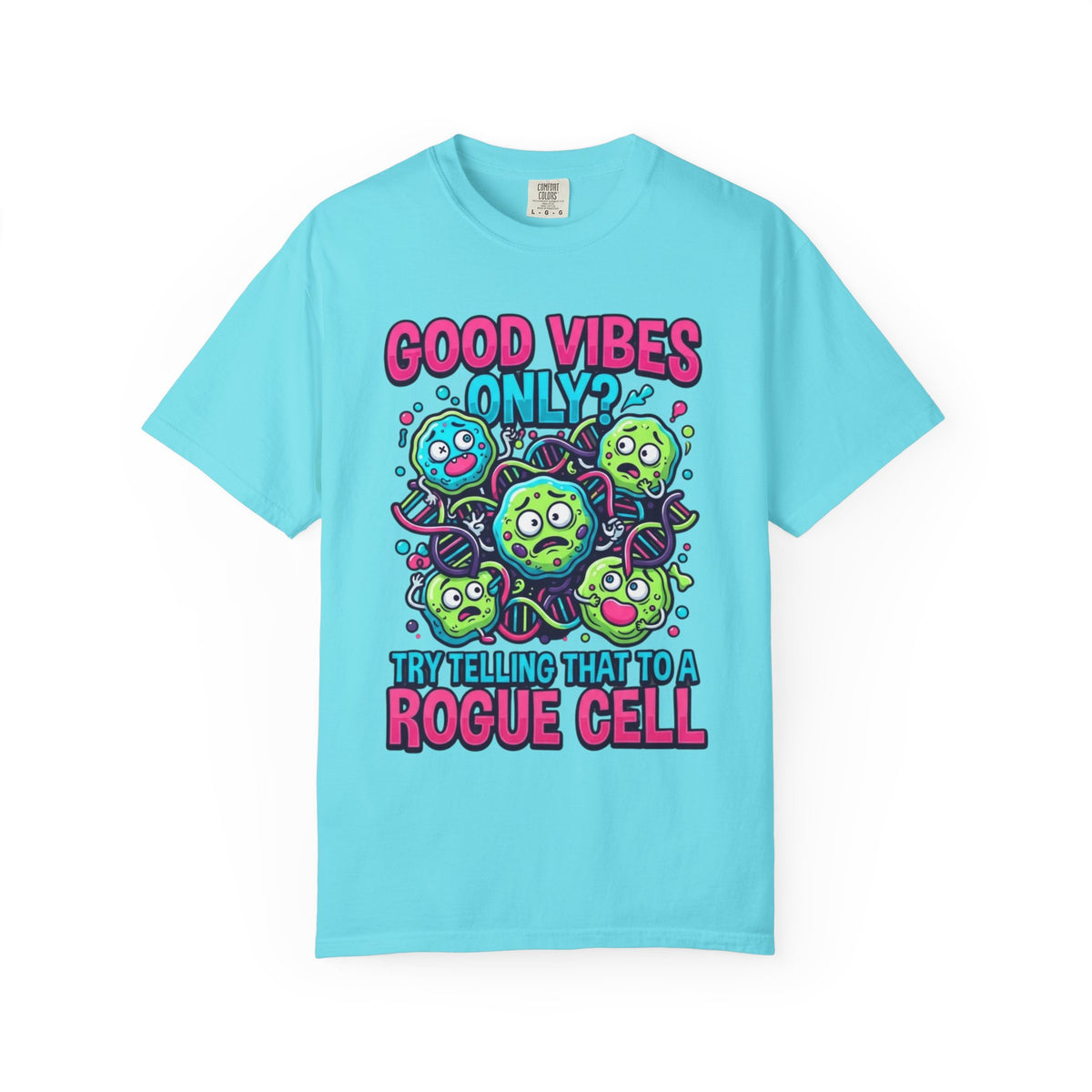 Color: Lagoon Blue | Good Vibes Only Unisex Garment-Dyed Tee