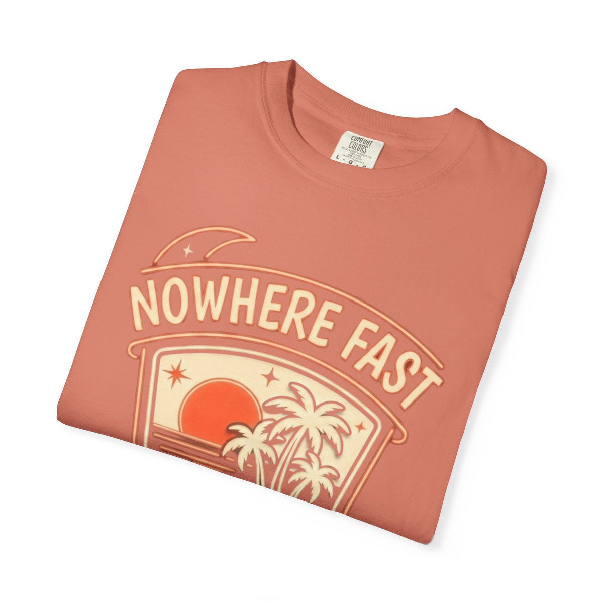 "Nowhere Fast" Unisex Garment-Dyed Tee