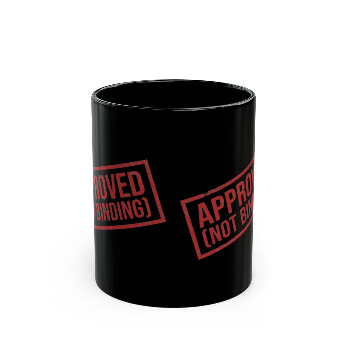 "Approved (Not Binding)" Black Ceramic Mug — Graphic