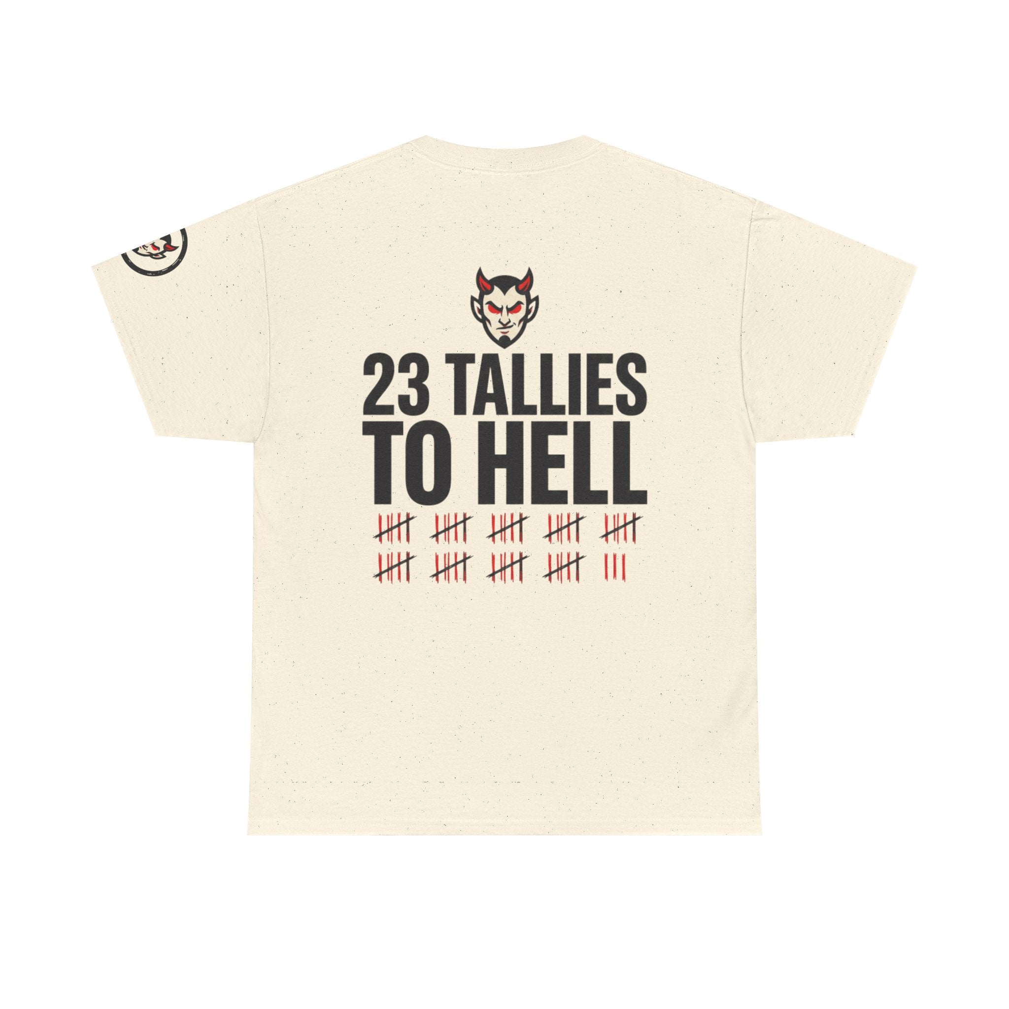 "Tallies to Hell" Premium Graphic Tee