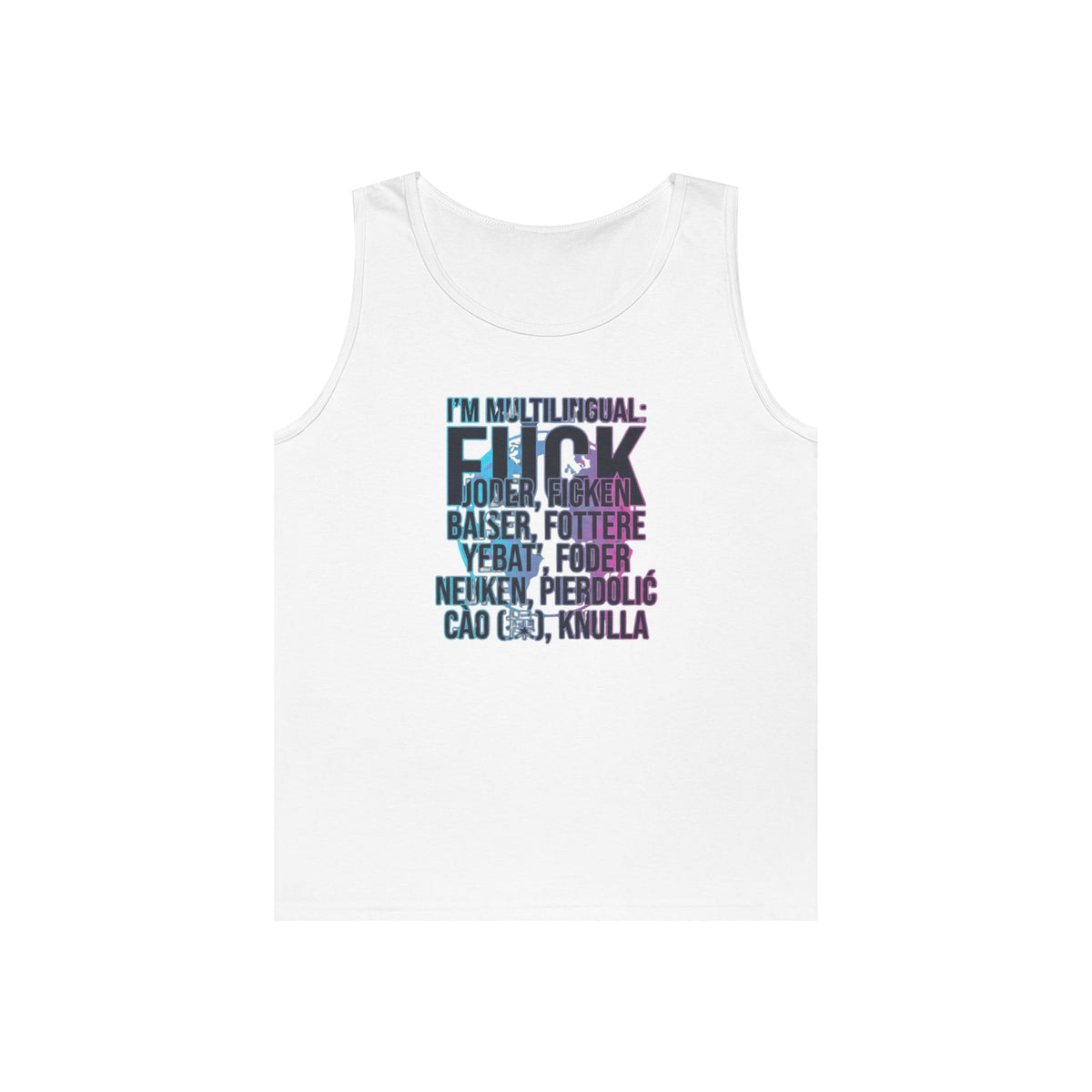 Color: White | I'm Multilingual Tank Top