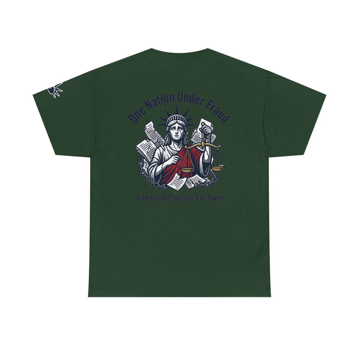 Color: Forest Green | One Nation Under Fraud Premium Graphic Tee