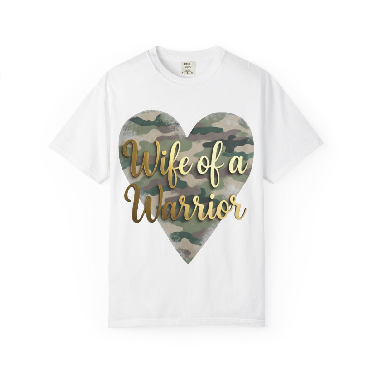 Color: White | Wife of a Warrior Unisex Garment-Dyed T-shirt