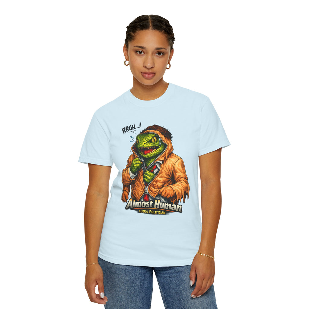 "Almost Human" Unisex Garment-Dyed T-shirt
