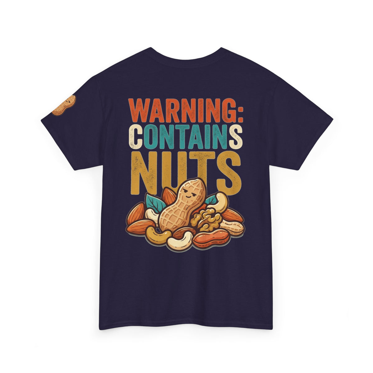 "Warning Contains Nuts" Premium Graphic Tee
