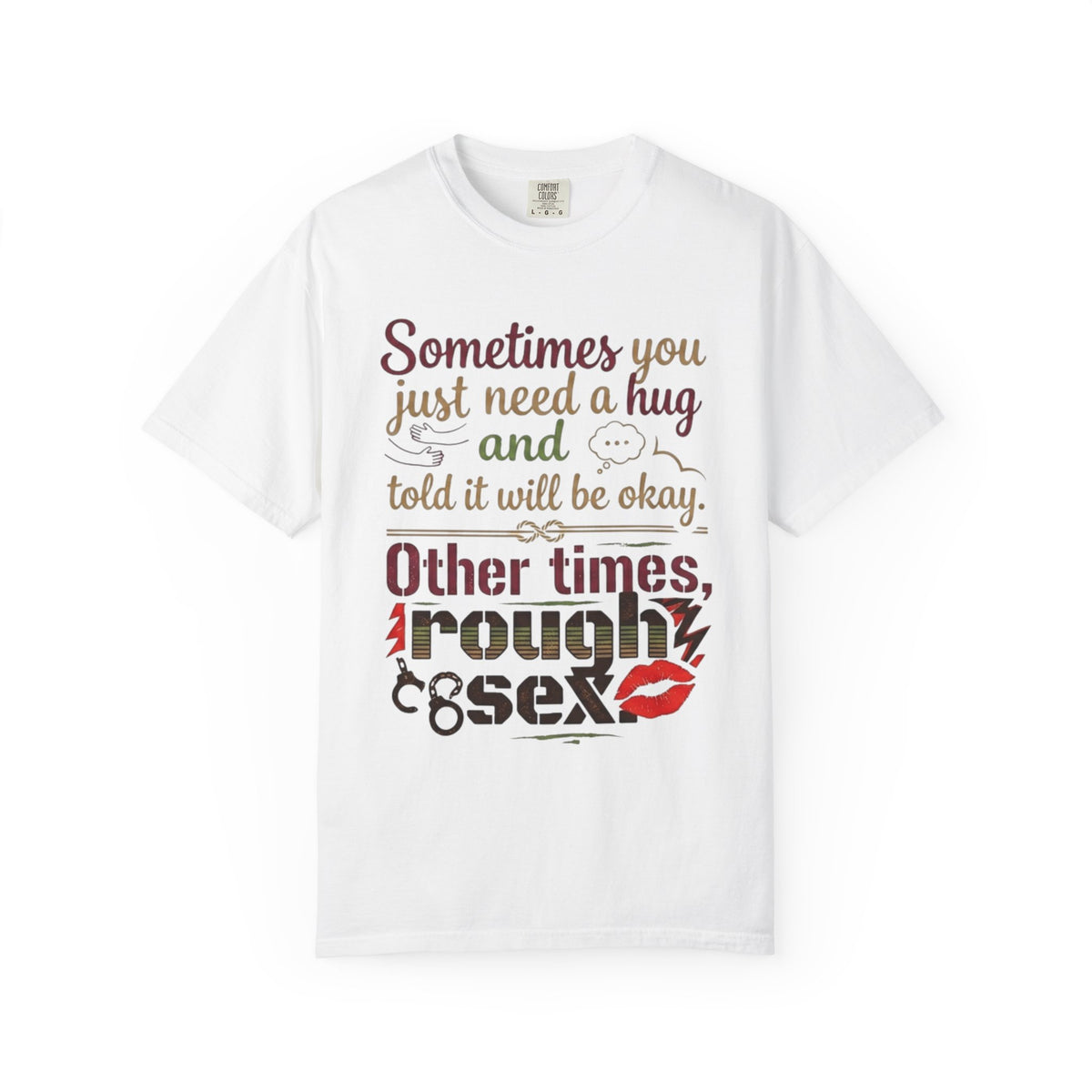 Color: White | Rough Sex Unisex Garment-Dyed Tee