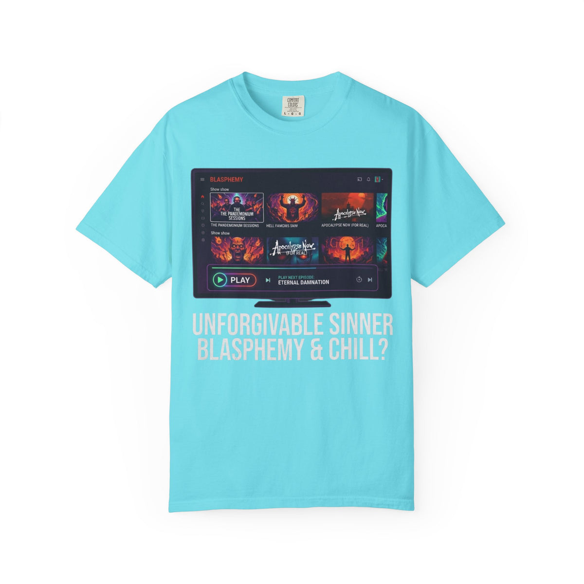 "Good Book Series Blasphemy & Chill" Unisex Garment-Dyed Tee
