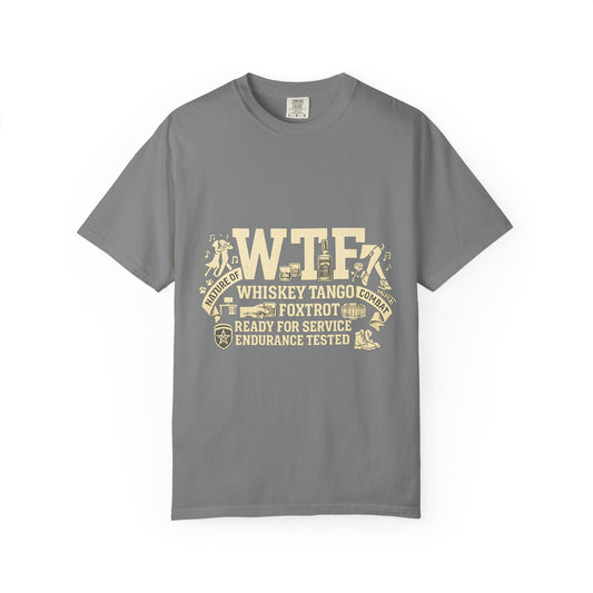 Color: Grey | WTF Nature of Combat | Garment-Dyed Tee — AttitudeShirts