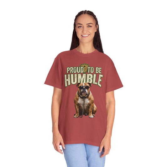 Color: Crimson | Proud To Be Humble Unisex Garment-Dyed Tee