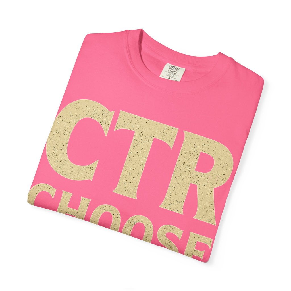"CTR: Choose To Rebel" Unisex Garment-Dyed T-shirt