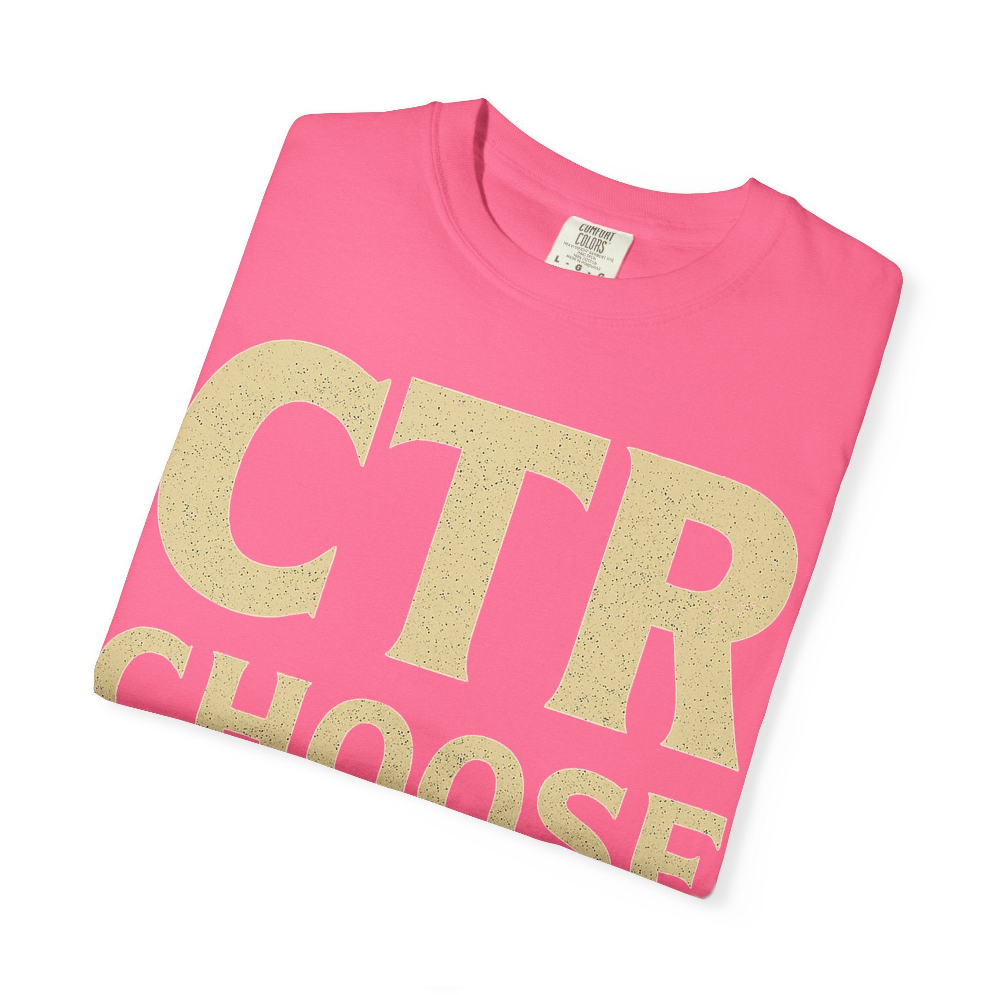 "CTR: Choose To Rebel" Unisex Garment-Dyed T-shirt
