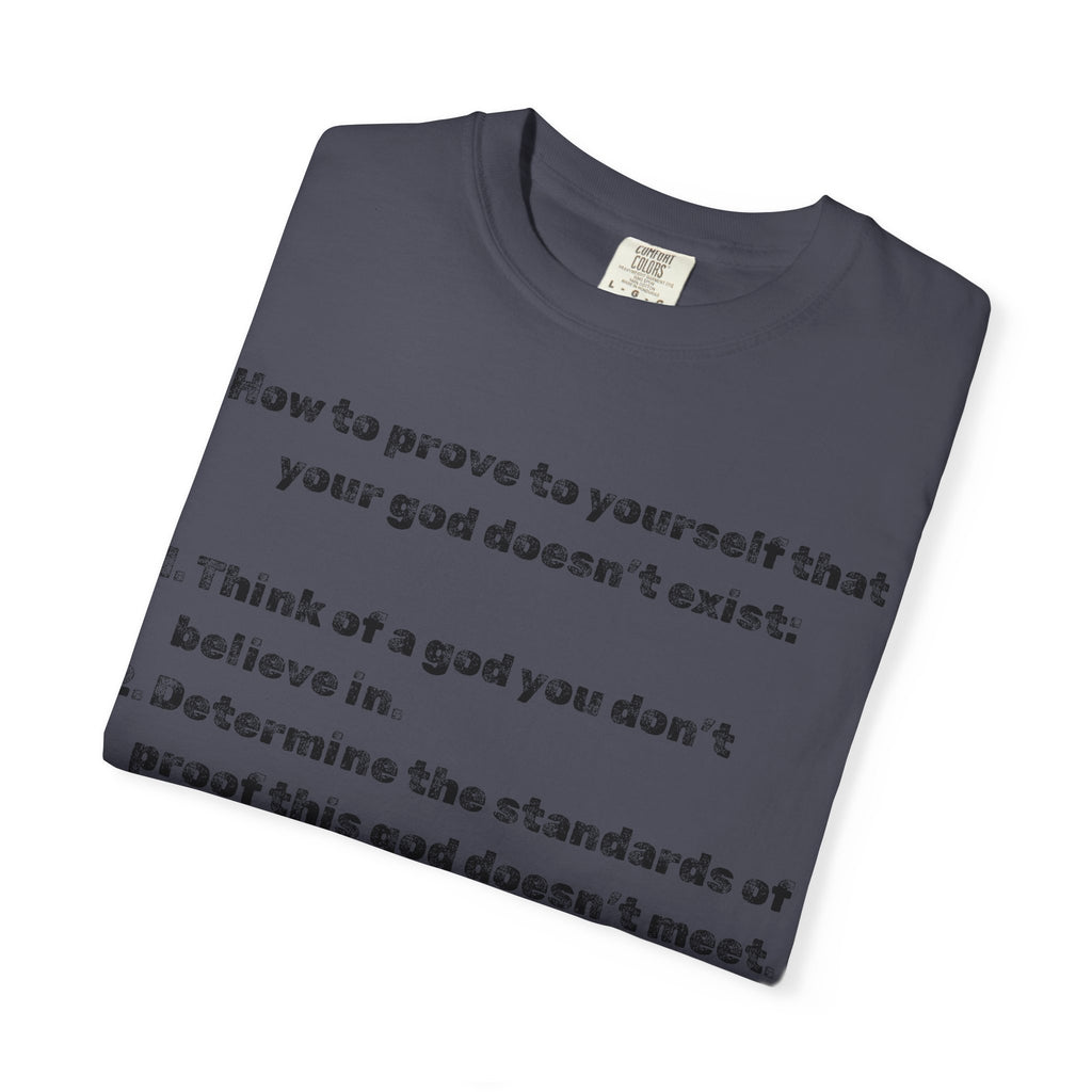 "Divine Double Standard" Unisex Garment-Dyed T-shirt