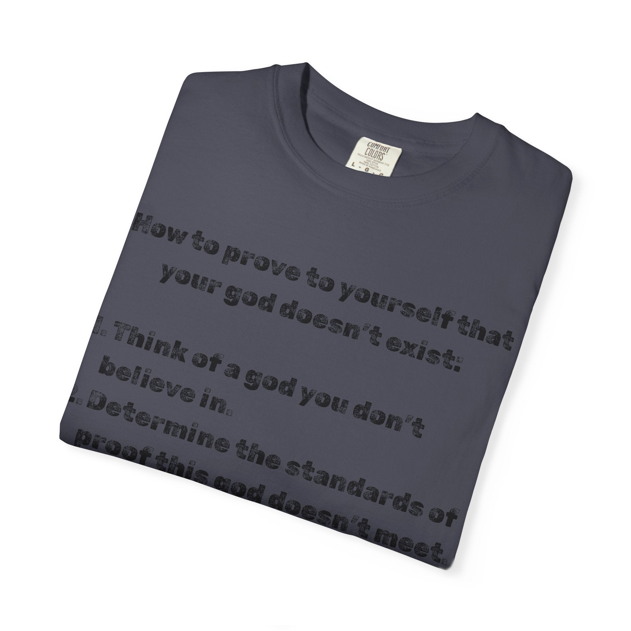 "Divine Double Standard" Unisex Garment-Dyed T-shirt