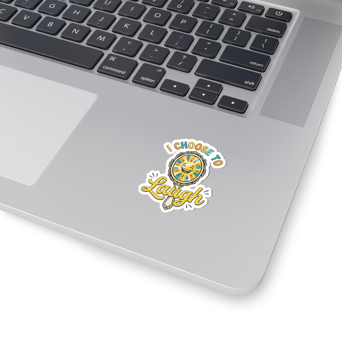 "I Choose to Laugh" Sticker — Main