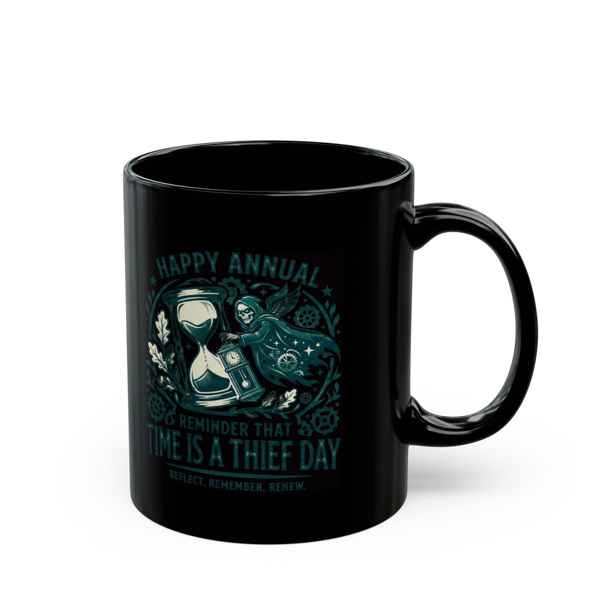 "Time Is A Thief Day" Black Ceramic Mug
