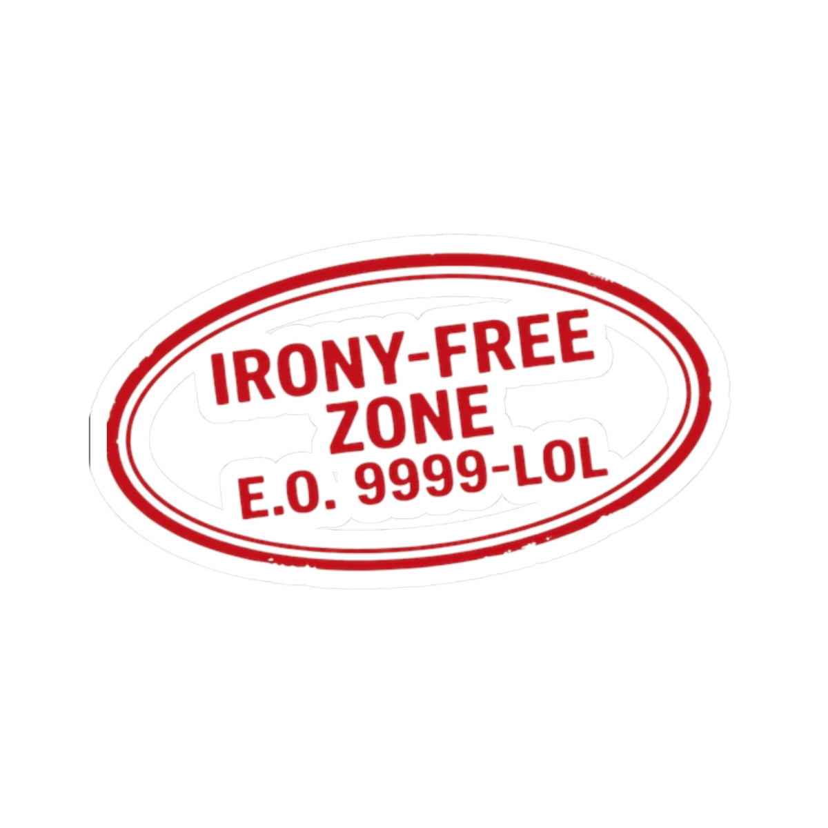 "Irony Free" Sticker