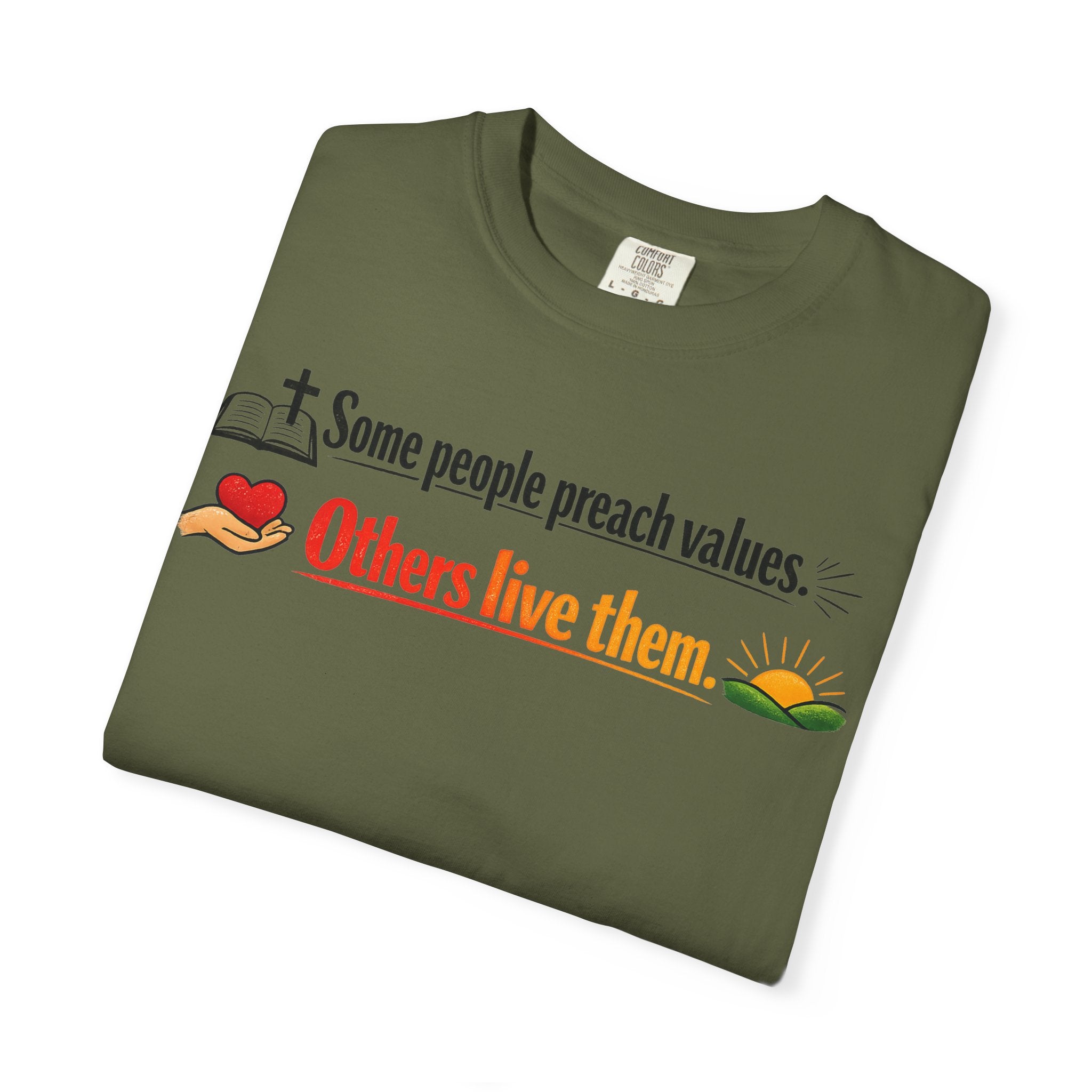 "Actions Over Sermons" Unisex Garment-Dyed T-shirt