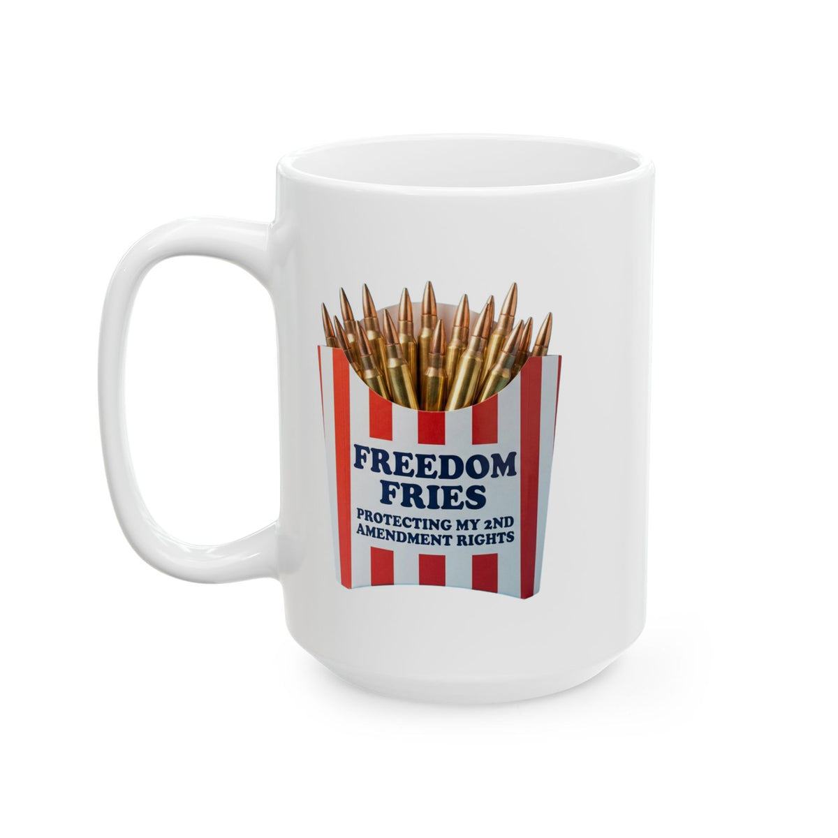 "Freedom Fries" White Ceramic Mug — Graphic