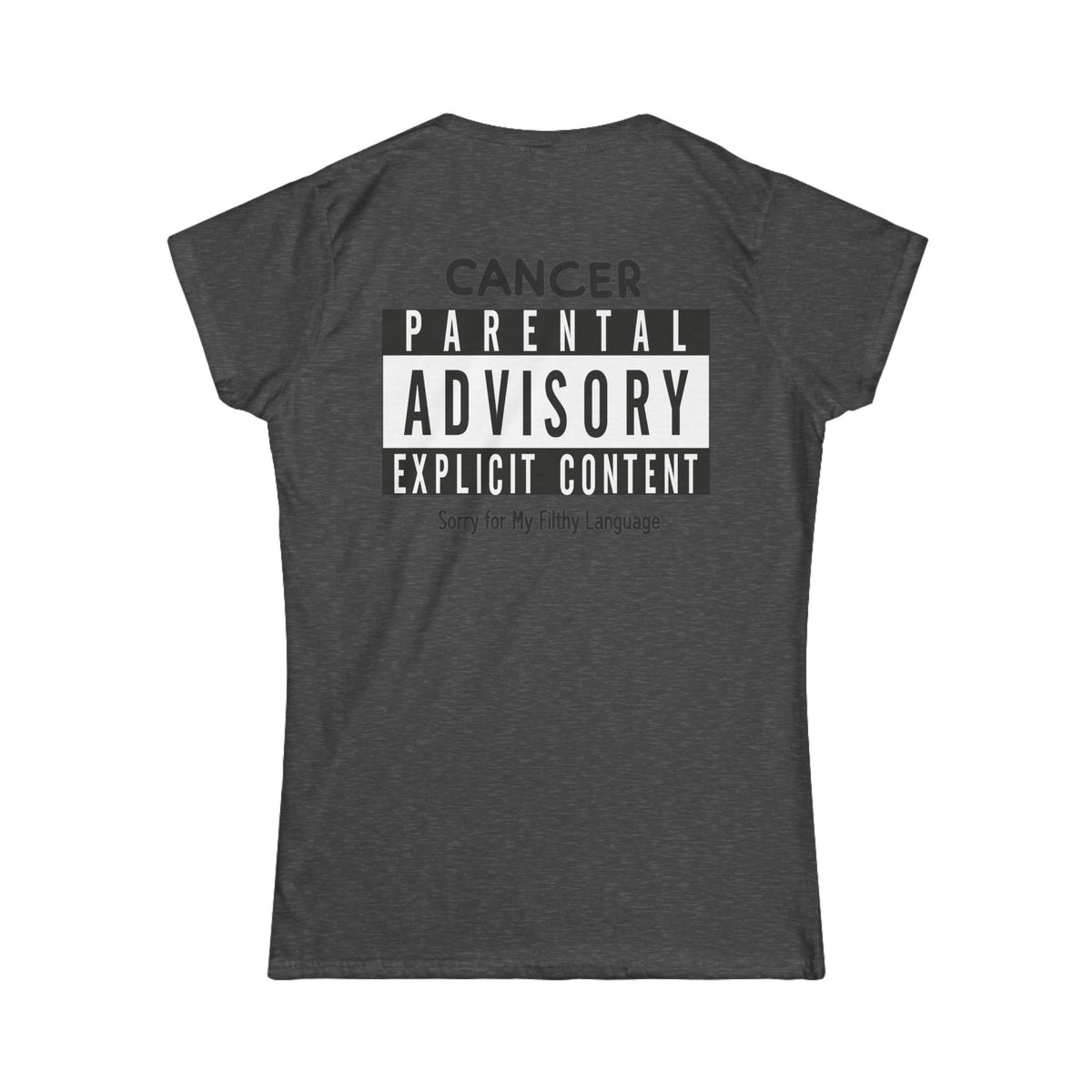 "Sorry For My Filthy Language" Women's Tee