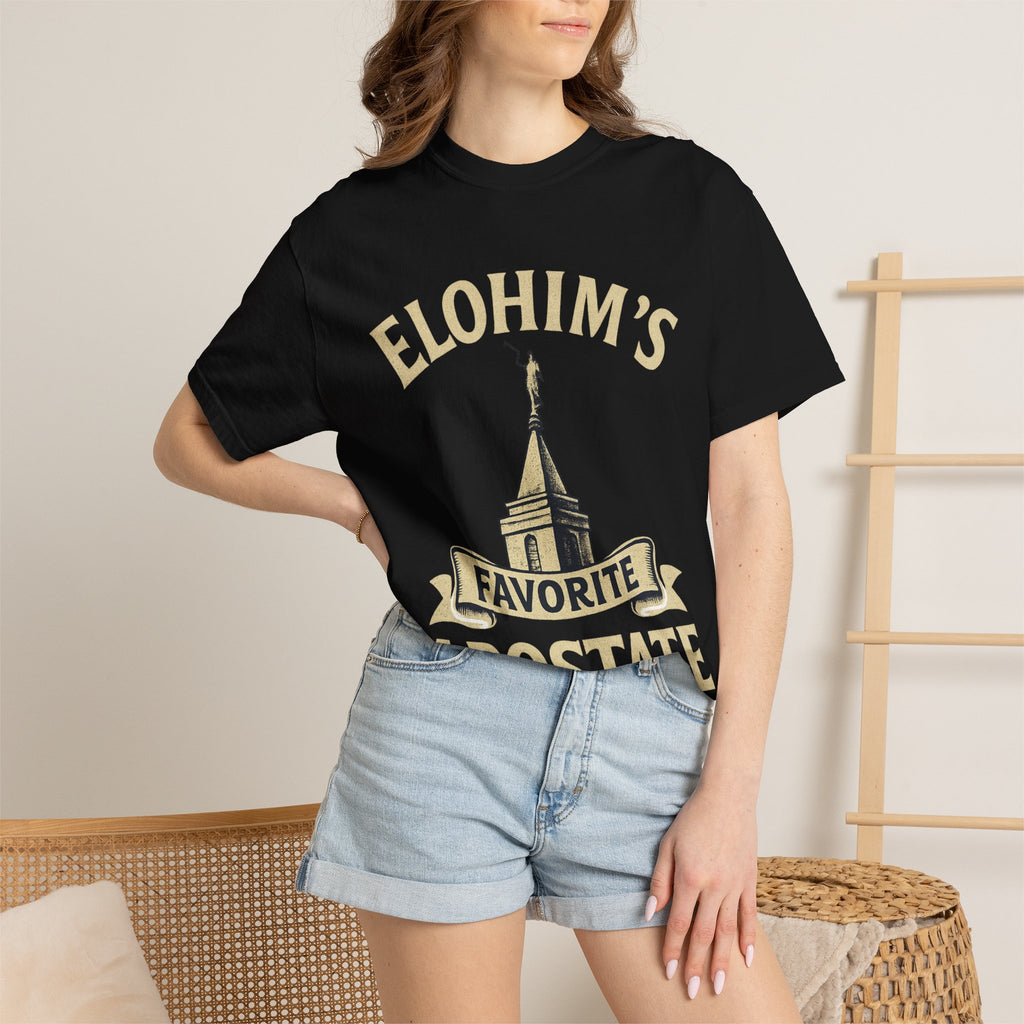 "Elohim's Favorite Apostate" Unisex Garment-Dyed T-shirt