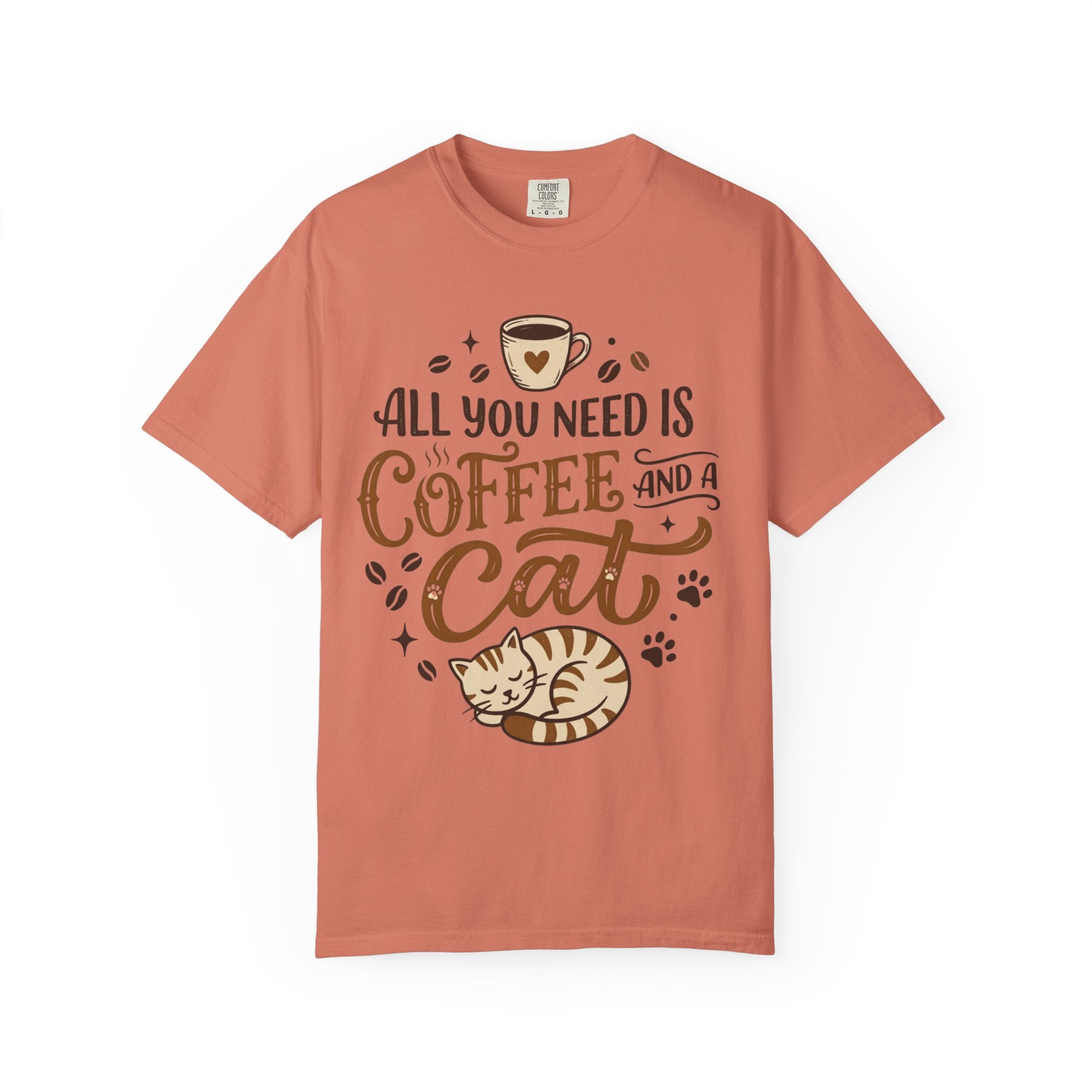 "All You Need is Coffee and a Cat" Unisex Garment-Dyed Tee