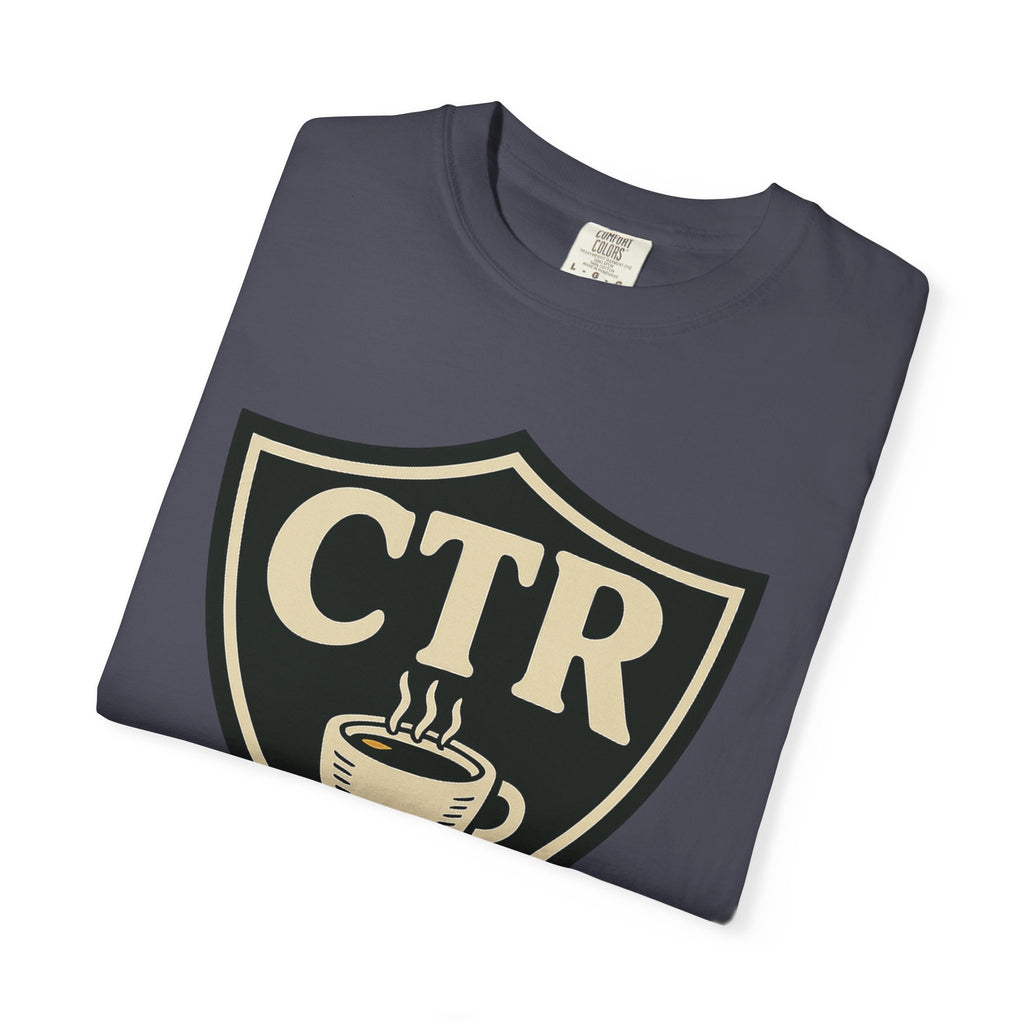 "CTR: Choose The Right... Coffee" Unisex Garment-Dyed T-shirt