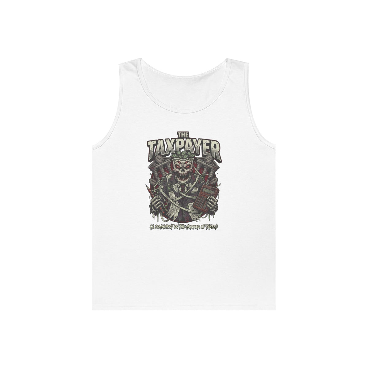 Color: White | Horror of Taxes Tank Top