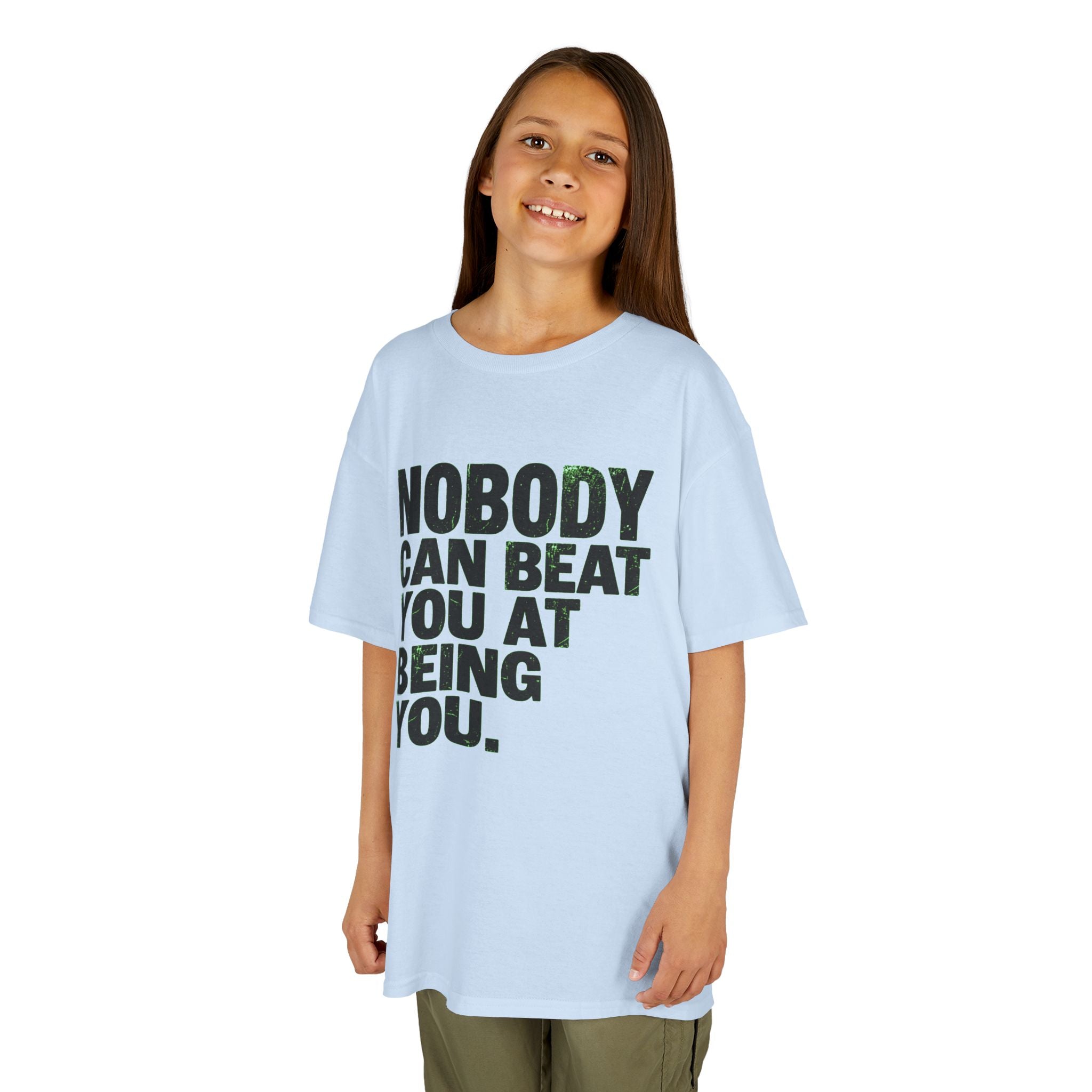 "Nobody Can Beat You At Being You" Kids Tee