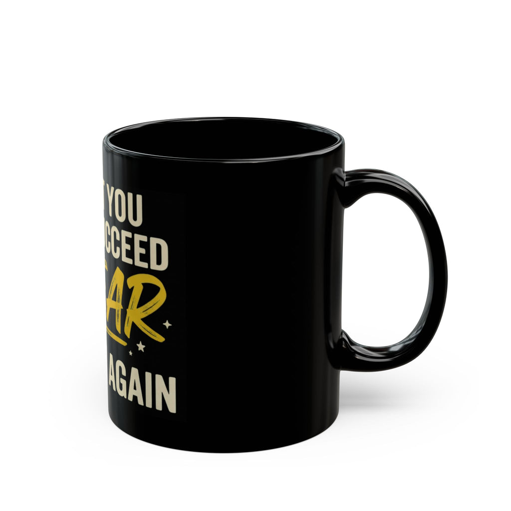"Swear And Try Again" Black Ceramic Mug