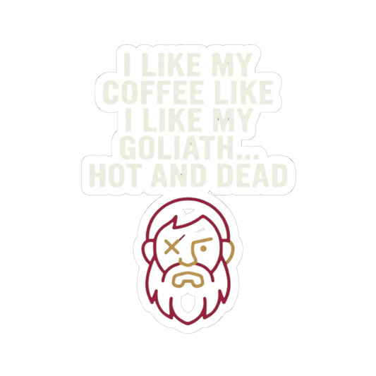 "Good Book Series Coffee Hot and Dead" Sticker — Main