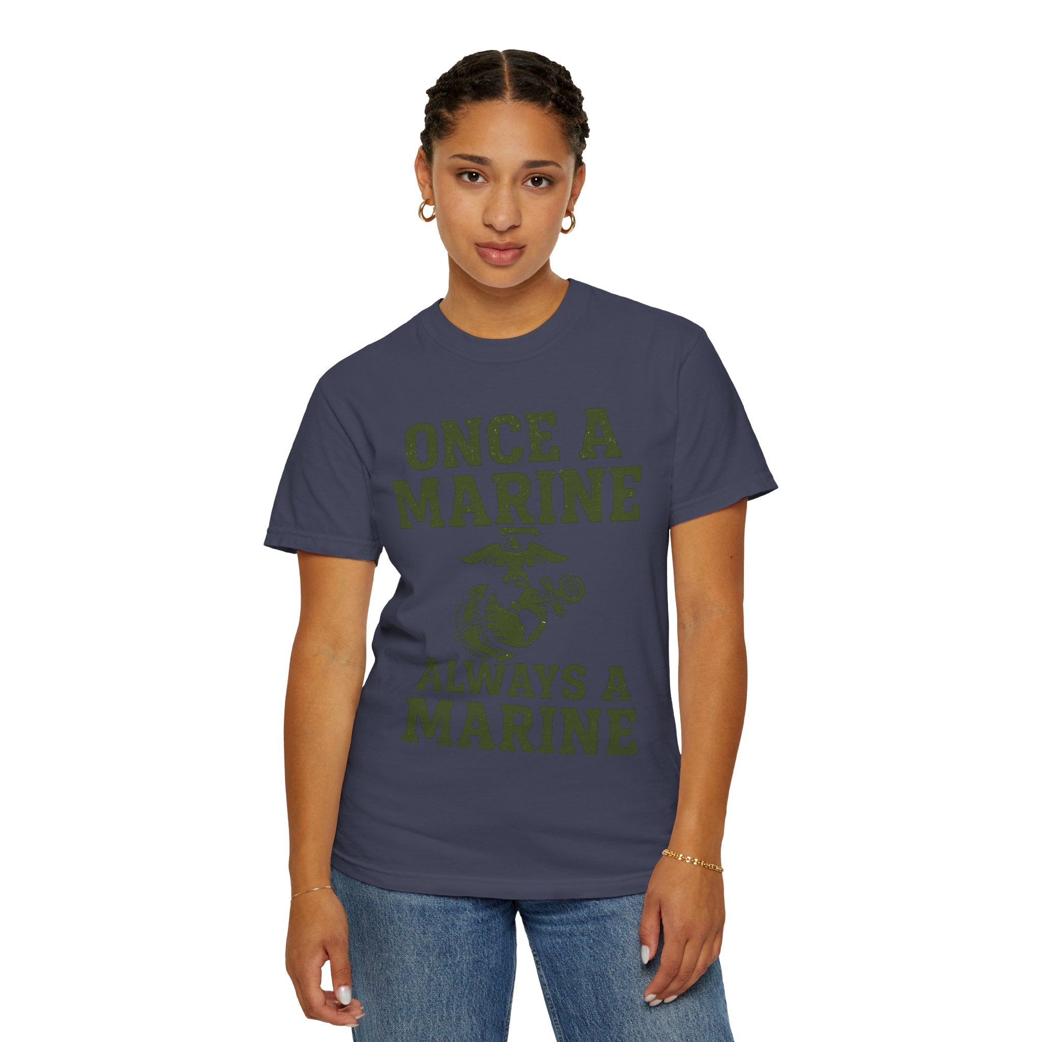 "Always a Marine" Unisex Garment-Dyed T-shirt