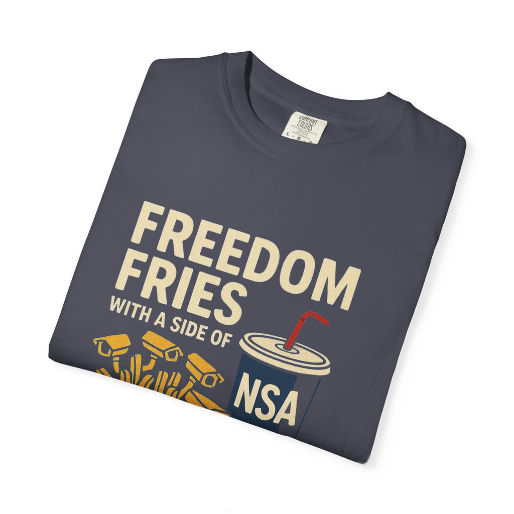 "Freedom Fries (With Extra Eyes)" Unisex Garment-Dyed T-shirt
