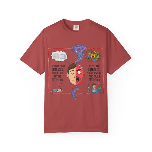 "The Outrage Paradox" Unisex Garment-Dyed T-shirt