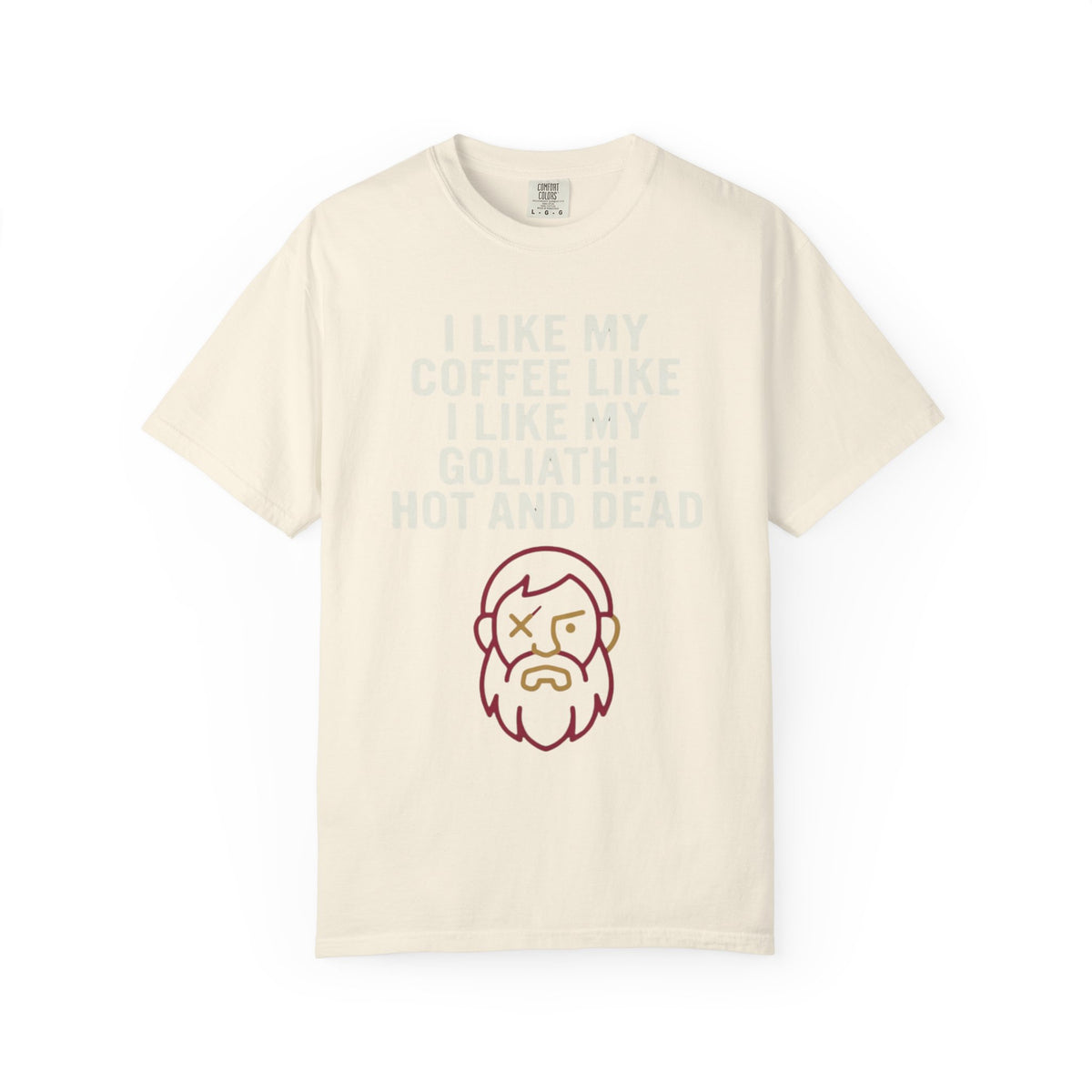 Color: Ivory | Good Book Series Coffee Hot and Dead Unisex Garment-Dyed Tee