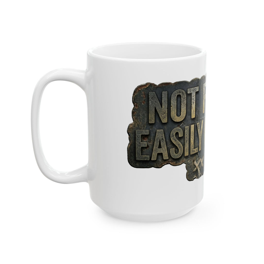 "Not for the Easily Offended" White Ceramic Mug