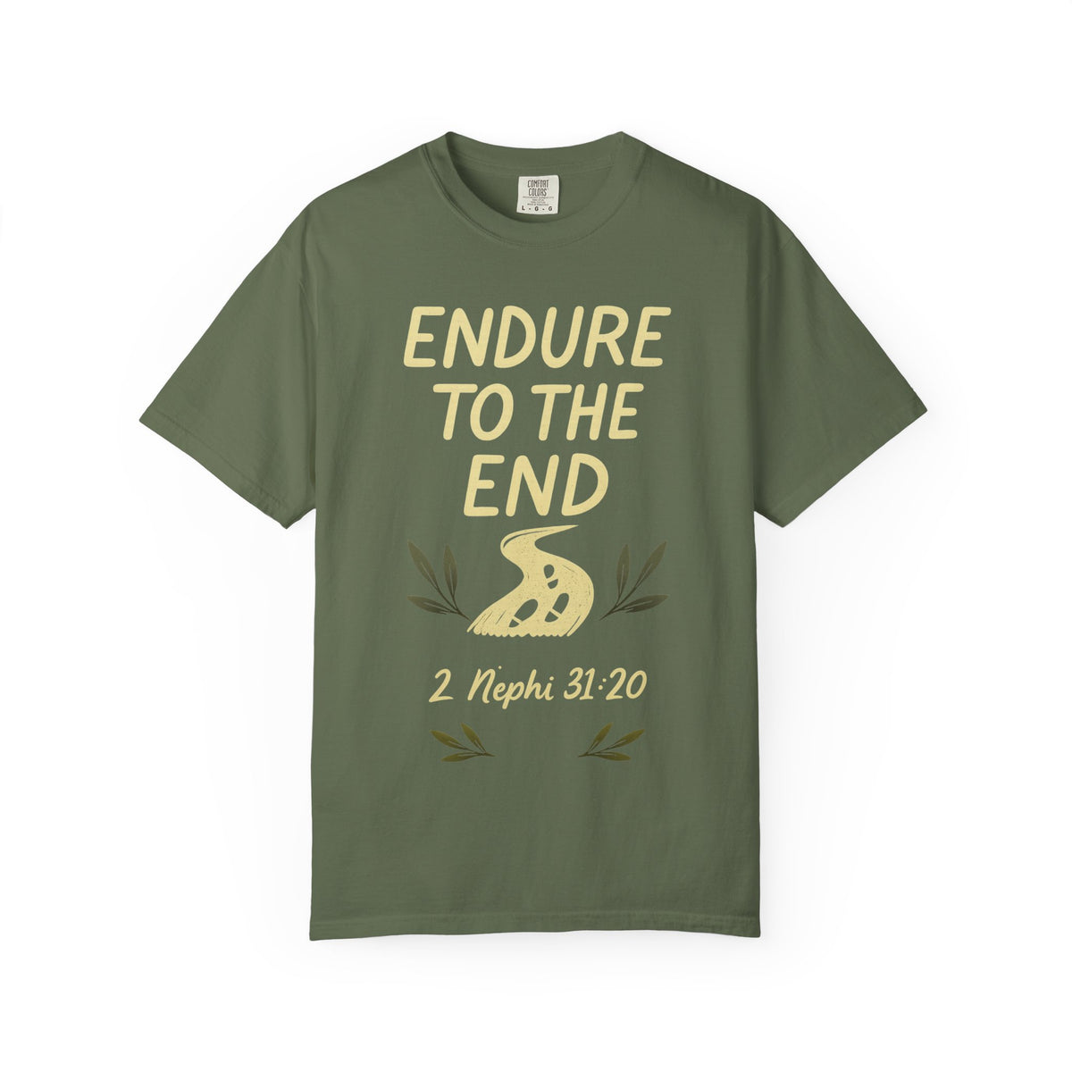 Color: Sage | Endure to the End Unisex Garment-Dyed T-shirt