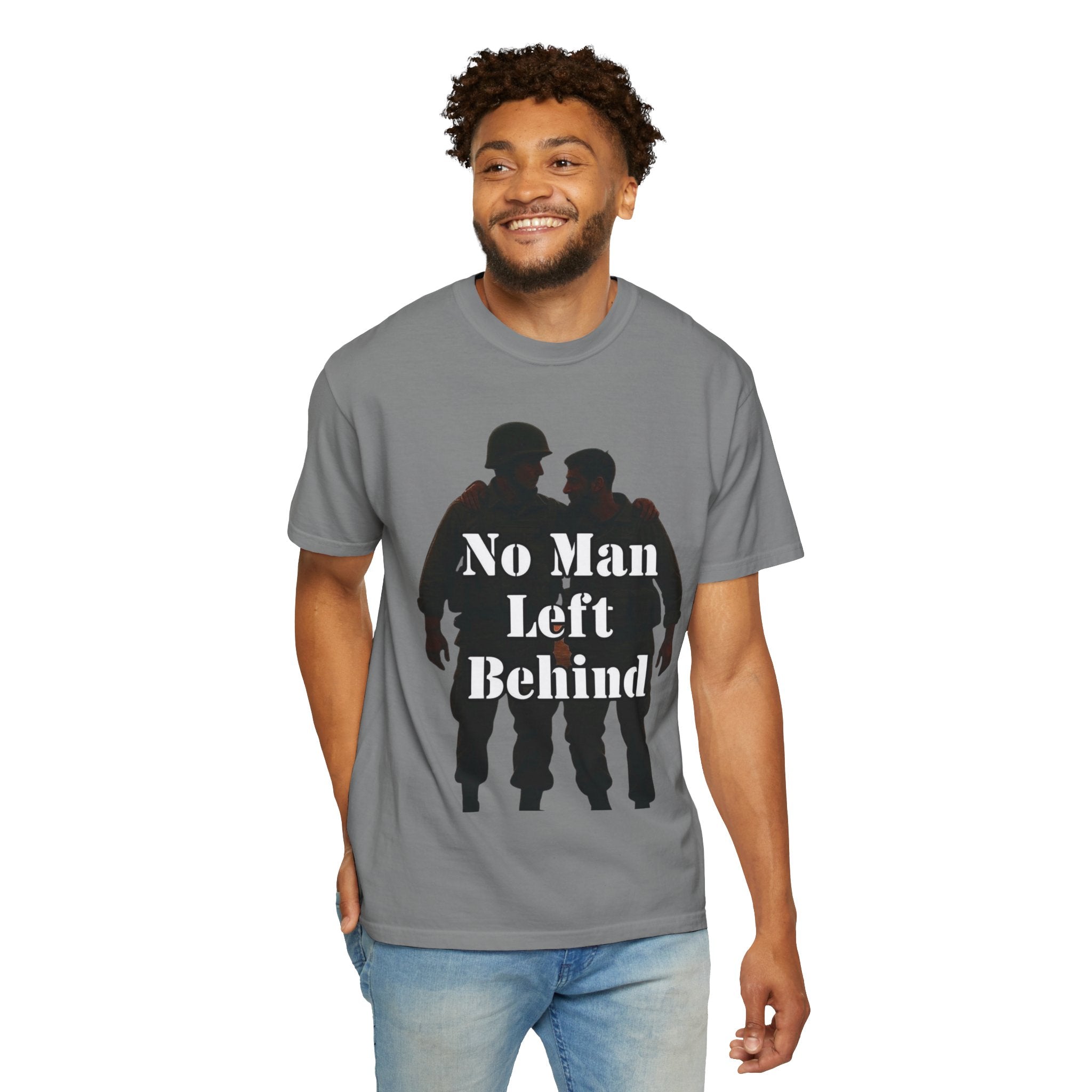 "No Man Left Behind" Unisex Garment-Dyed T-shirt