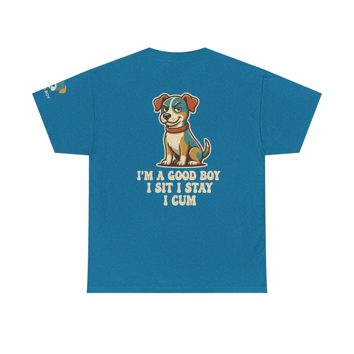 Color: Antique Sapphire | I'm A Good Boy Premium Graphic Tee
