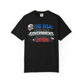 They're Always Listening - Classic | Garment-Dyed Tee — AttitudeShirts